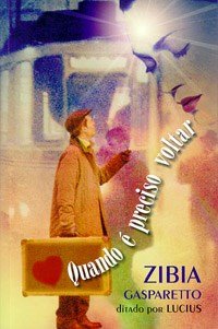 Quando e preciso voltar