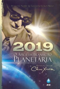 2019 - O Ápice da Transição Planetária