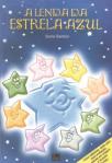 A Lenda da Estrela Azul