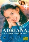 ADRIANA UMA TRAJETORIA DE VIDA