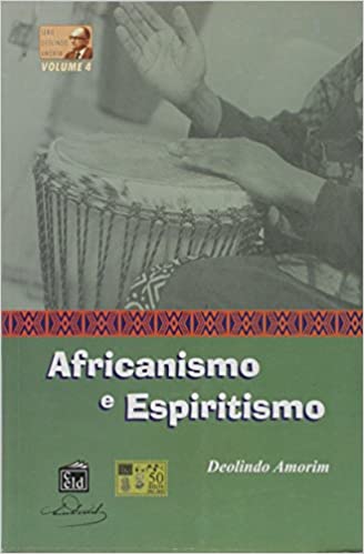 Africanismo e Espiritismo