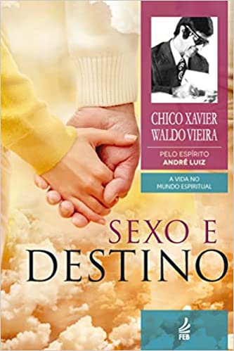 Sexo e Destino livrariaandreluiz,com